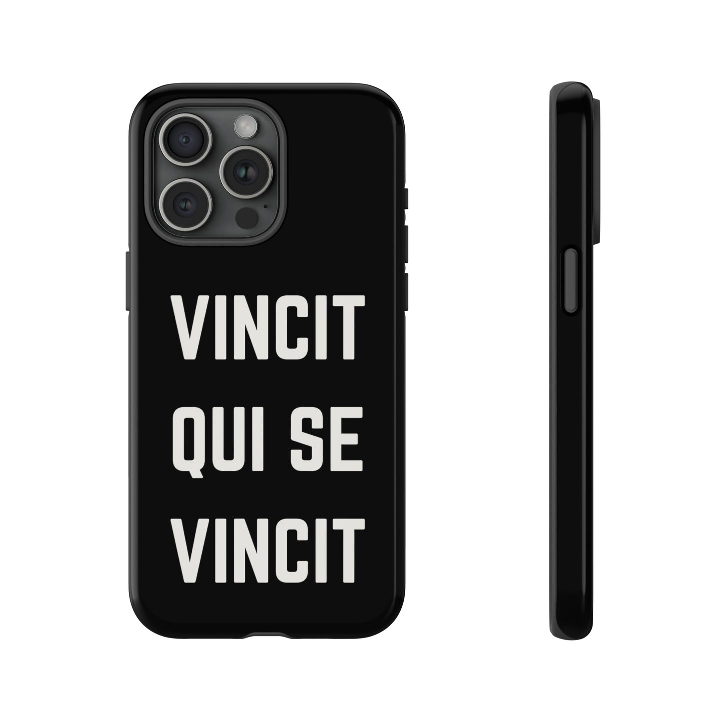 VINCIT QUI SE VINCIT Tough Cases