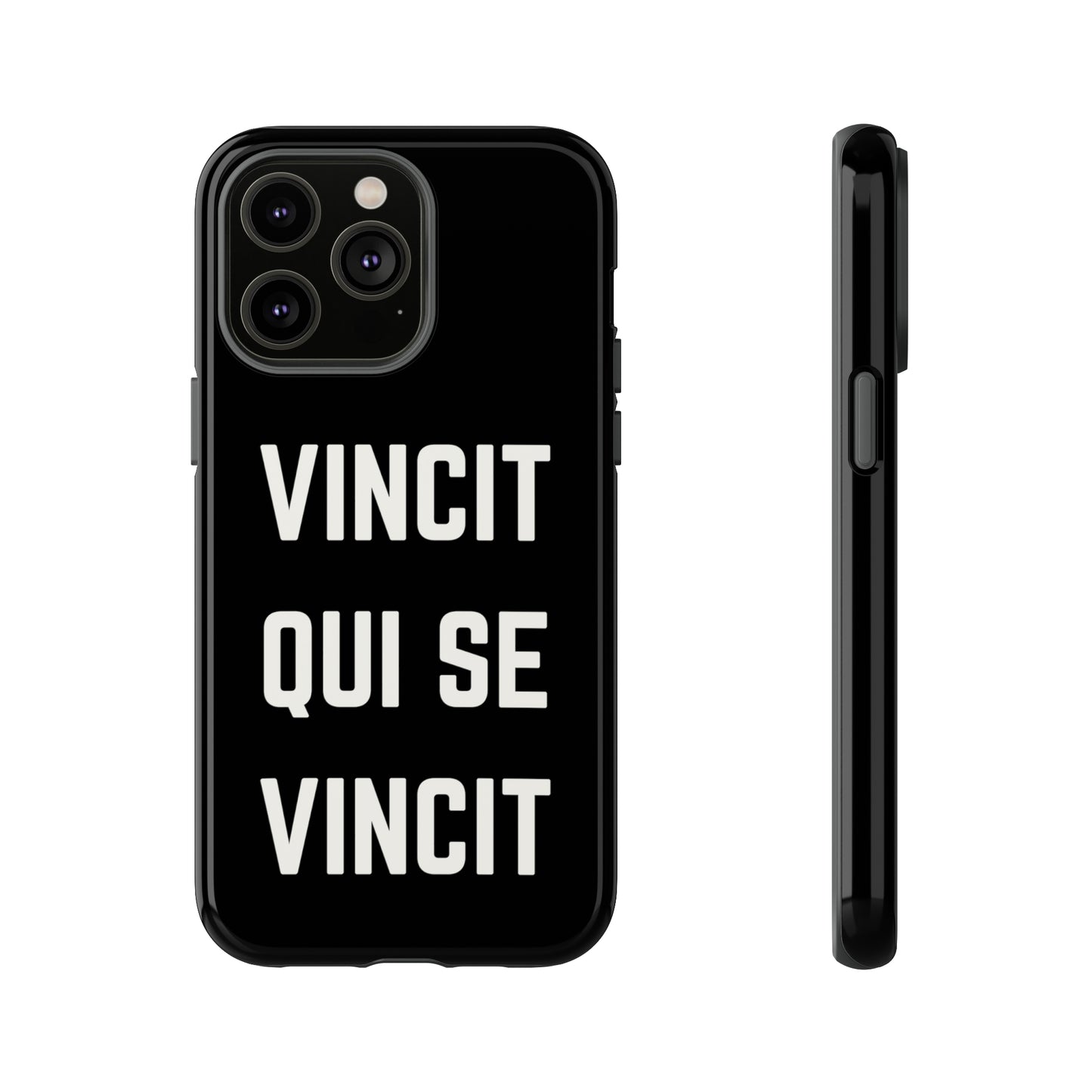 VINCIT QUI SE VINCIT Tough Cases