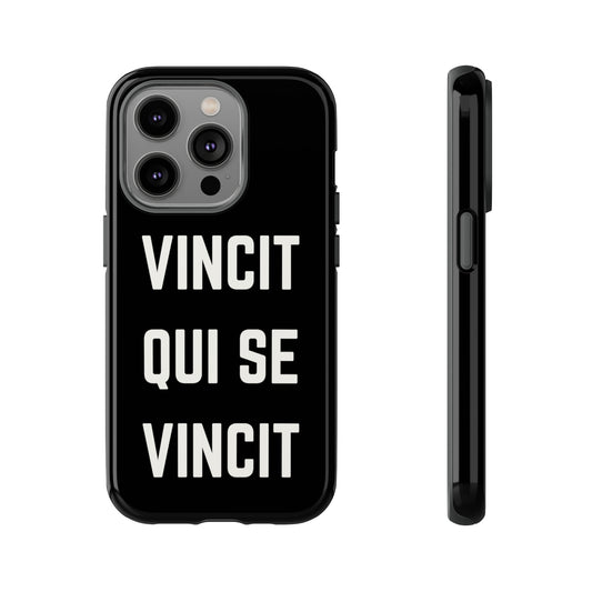 VINCIT QUI SE VINCIT Tough Cases