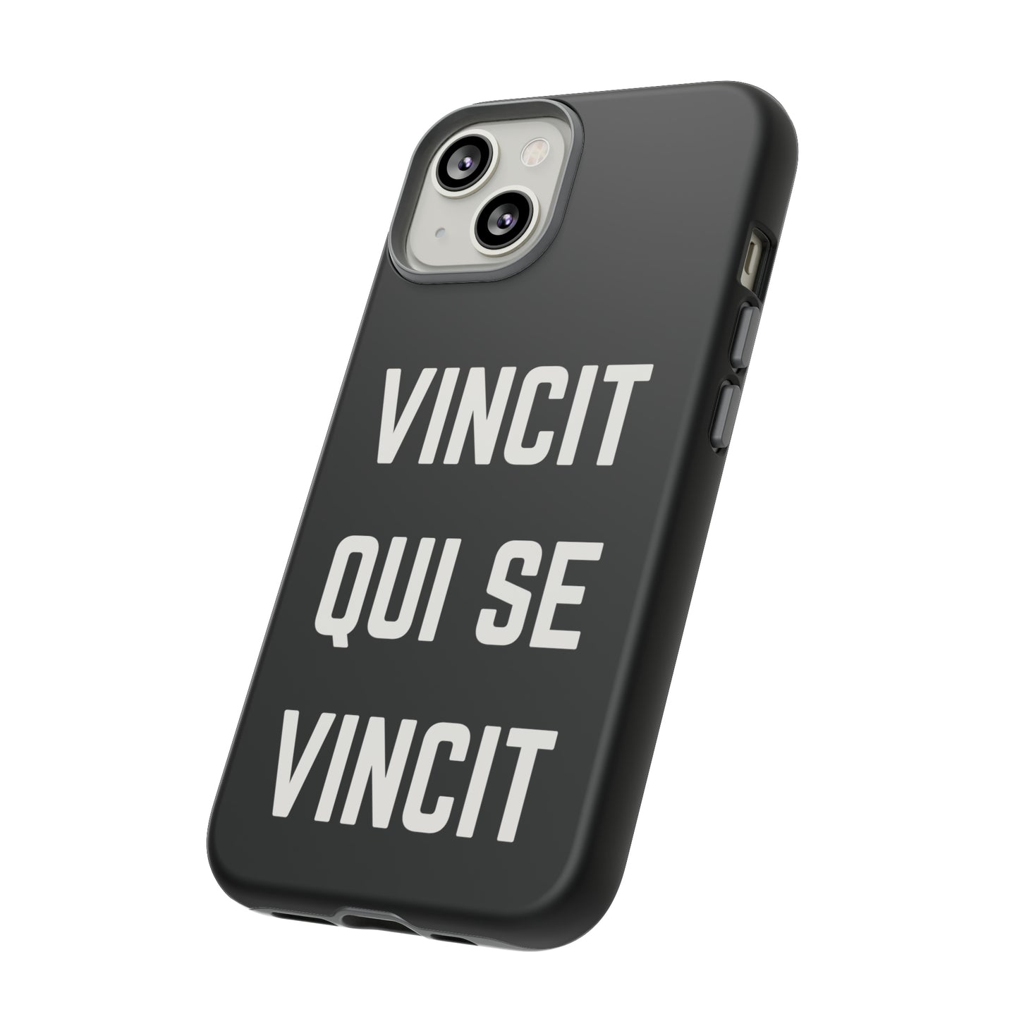 VINCIT QUI SE VINCIT Tough Cases